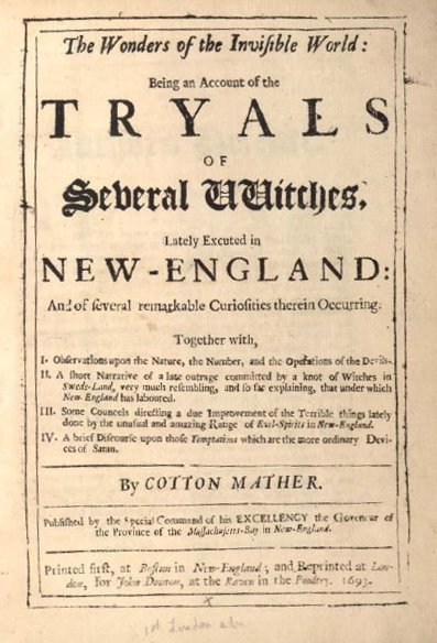 The Wonders of the Invisible World by Cotton Mather
